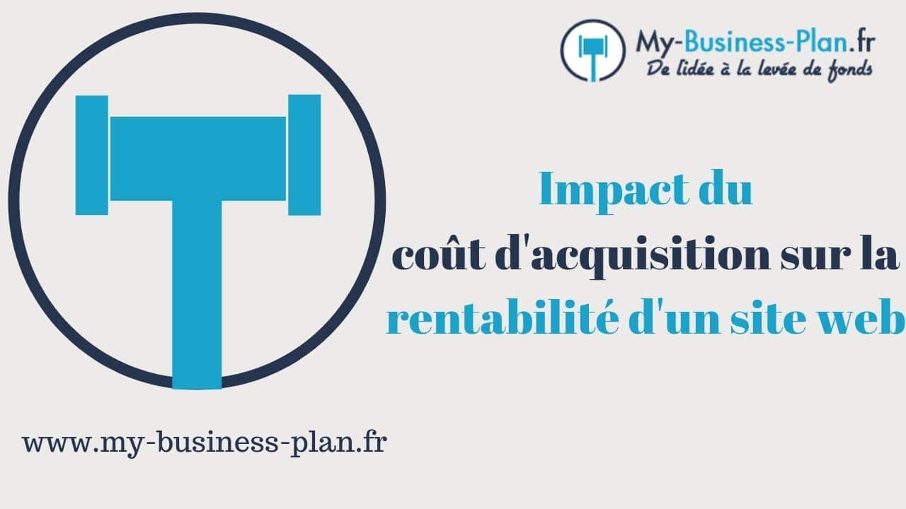 couts d'acquisition et rentabilité